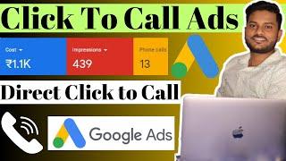 Click To Call Ads | Google Call Only Ads | Google Call Ads New Update | Google ads training