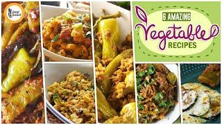 6 Amazing Vegetable Recipes by Food Fusion