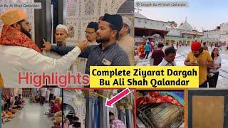 Dargah Hazrat Bu Ali Shah Qalandar | Complete Ziyarat | हज़रत बू अली शाह क़लन्दर | Mukhtar Ashraf