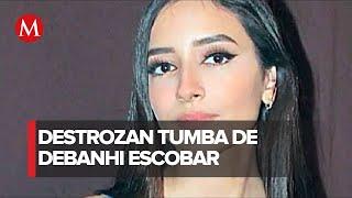 Tumba de Debanhi Escobar fue vandalizada; así lo informan sus padres