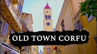 Corfu Old Town: A UNESCO World Heritage Site Worth Visiting