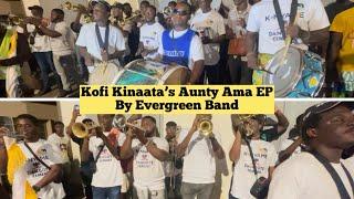 Kofi Kinaata’s Kofi oo Kofi EP by Evergreen Band . EVERGREEN Band @10