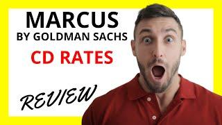  Marcus by Goldman Sachs CD Rates Review: Pros and Cons