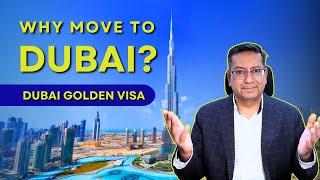 Why Dubai is a Top Destination for Millionaires | Dubai Golden Visa | Acquest Advisors