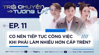 Để thành công cần phải có: TÂM TẦM TẬN TỤY | TẬP 11| Dược sĩ Tiến, Lý Nhã Kỳ