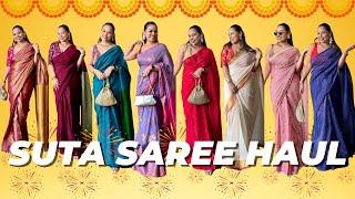 BIGGEST SAREE HAUL FROM SUTA