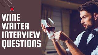 Wine Interview Series II Wine Interview Questions and Answers II Wine Knowledge Quiz