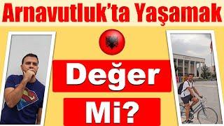 Yurt Dışında Yaşamaya Değer Mi? - Arnavutluk'ta Yaşamak | Bölüm 3 (SON)