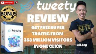 Tweety ReviewGET FREE BUYER TRAFFIC IN ONE CLICKDON'T GRAB WITHOUT MY INSANE BONUS BUNDLE