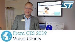 ST at CES 2019 - Voice Clarity with Vibro-Acoustic Sensor Fusion