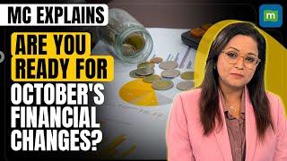 MC Explains: October Financial Changes: NSS, PPF, Credit Cards & Taxes | Personal Finance