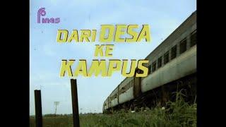 RETROSPEKTIF : DARI DESA KE KAMPUS (1987)