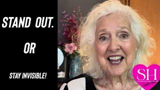 Stop Hiding. Start Shining. Age Is Just A Number | Sandra Hart Over 60