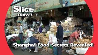 Exploring Shanghai’s Biggest Food Market with a Top Chef! | SLICE TRAVEL | FULL DOC