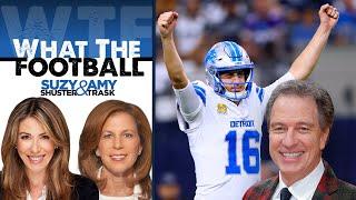 Kevin Harlan: Too Soon to Say Lions are NFL’s Best | What the Football w Suzy Shuster & Amy Trask