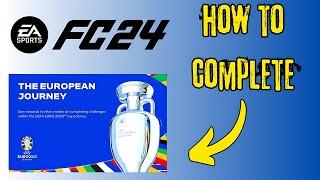 How To Complete The European Journey Challenges In FC 24(UEFA EURO 2024 Update)!!!