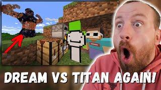 DREAM VS TITAN AGAIN!!! Dream 2 Minecraft Speedrunners VS TITAN (REACTION!!!) w/ GeorgeNotFound