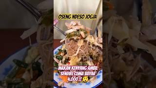 Oseng Ndeso Jogja - Murah Abis  #kulinerjogja #osengndeso #kuliner