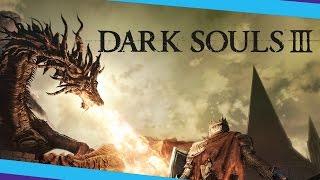 Dark Souls 3 - Unsere Meinung!