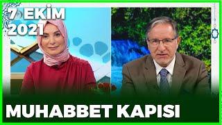 Prof. Dr. Mustafa Karataş ile Muhabbet Kapısı - 7 Ekim 2021