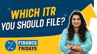 Income Tax Return Filing FY 2022-23 (AY 2023-24) | Which ITR Form to File | How To Choose ITR Forms