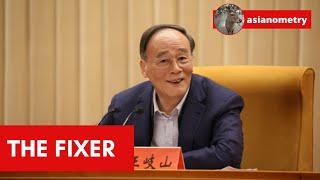 Wang Qishan: China’s Fixer