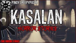 KASALAN HORROR STORIES | True Horror Stories | Pinoy Creepypasta