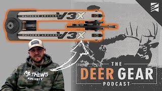 The NEW 2022 Mathews V3X - Mark Hayes Design Engineer Manager of Mathews Archery #TheDeerGearPodcast