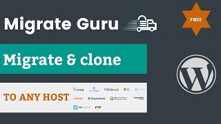 Migrate Or Clone A WordPress Site To Any Host With Migrate Guru