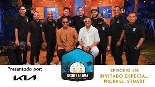 SESIONES DESDE LA LOMA EP. 28 - Michael Stuart