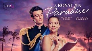 A Royal in Paradise | Full Romantic Comedy Movie