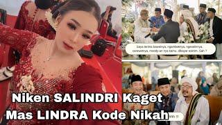 TERBARU NIKEN SALINDRI KAGET MAS LINDRA KODE NIKAH