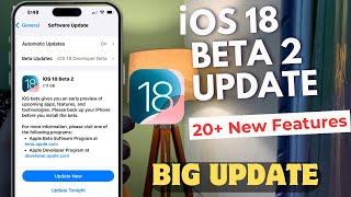 iOS 18 Beta 2 Released | Big Update | Battery Problem ?