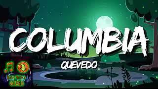 COLUMBIA - Quevedo