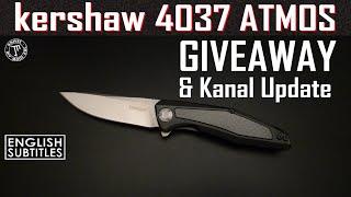 Kershaw Atmos Giveaway (beendet) & klitzekleines Kanal Update