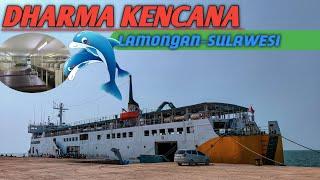 RUTE ALTERNATIF DARI PULAU  JAWA KE SULAWESI  ||TRIP KAPAL DHARMA KENCANA (PACIRAN-GARONGKONG