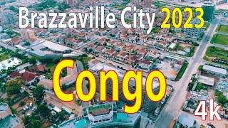 Brazzaville City , Congo 4K By Drone 2023