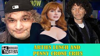 𝗧𝗵𝗲 𝗛𝗼𝘄𝗮𝗿𝗱 𝗦𝘁𝗲𝗿𝗻 𝗦𝗵𝗼𝘄 - Arties Lunch and Penny Crone Cries