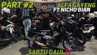 KESERUAN PAKE YAMAHA ALFA GAYENG PART 2 FT NICHO BIAN