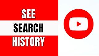 How to See YouTube Search History | Youtube Tutorials