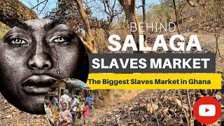 🪴 Salaga Slaves Market  The Untold Story Behind | #salaga #salaga_slaves_market #thinktwice1957