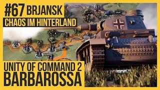 UNITY OF COMMAND 2: BARBAROSSA - Brjansk #67 [Lets Play | Deutsch | German]