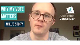 Why my vote matters: Will on having the right to vote in elections