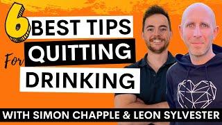 Stopping Drinking Alcohol - 6 Top Tips with Simon Chapple & Leon Sylvester - Soberleon