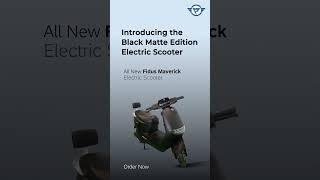 Introducing the all-new Fidus Electric Maverick Model! #scooter #fidusev #electric #Fiduslife