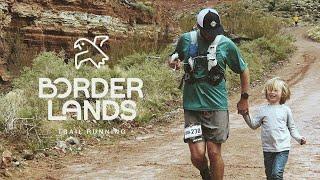 What is Borderlands Trail Running?