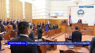 Mongolian parliament opens its regular session with busy agenda