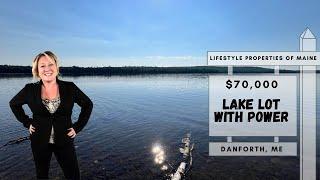 Lowest Priced Lakefront Lot in ME | Maine Real Estate