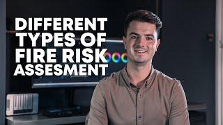 Different Types of Fire Risk Assessment