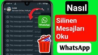 2023'te Whatsapp Silinen Mesajları Nasıl Okunur || Yeni Güncelleme